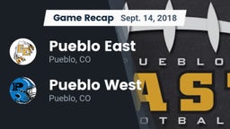 Recap: Pueblo East  vs. Pueblo West  2018