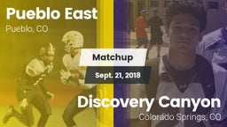 Matchup: Pueblo East High vs. Discovery Canyon  2018
