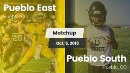 Matchup: Pueblo East High vs. Pueblo South  2018
