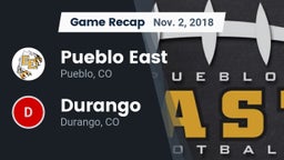 Recap: Pueblo East  vs. Durango  2018