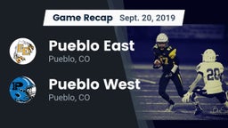 Recap: Pueblo East  vs. Pueblo West  2019