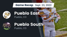 Recap: Pueblo East  vs. Pueblo South  2022