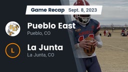 Recap: Pueblo East  vs. La Junta  2023