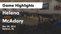 Helena  vs McAdory  Game Highlights - Dec 05, 2016