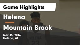 Helena  vs Mountain Brook  Game Highlights - Nov 15, 2016