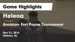 Helena  vs Anniston- Fort Payne Tournament Game Highlights - Dec 21, 2016