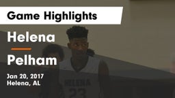 Helena  vs Pelham  Game Highlights - Jan 20, 2017