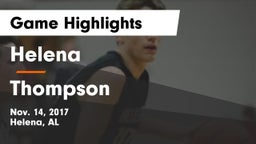 Helena  vs Thompson  Game Highlights - Nov. 14, 2017