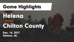 Helena  vs Chilton County  Game Highlights - Dec. 14, 2017