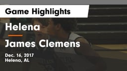 Helena  vs James Clemens Game Highlights - Dec. 16, 2017