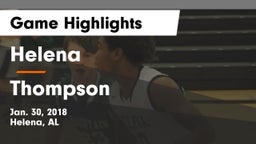 Helena  vs Thompson  Game Highlights - Jan. 30, 2018