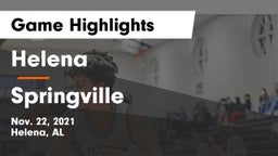 Helena  vs Springville  Game Highlights - Nov. 22, 2021