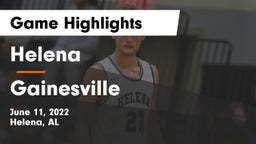 Helena  vs Gainesville  Game Highlights - June 11, 2022