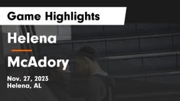 Helena  vs McAdory  Game Highlights - Nov. 27, 2023