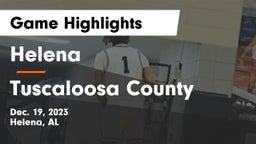 Helena  vs Tuscaloosa County  Game Highlights - Dec. 19, 2023