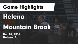Helena  vs Mountain Brook  Game Highlights - Dec 02, 2016