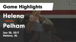 Helena  vs Pelham  Game Highlights - Jan 20, 2017