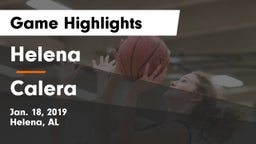 Helena  vs Calera  Game Highlights - Jan. 18, 2019