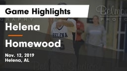 Helena  vs Homewood  Game Highlights - Nov. 12, 2019