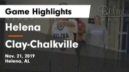 Helena  vs Clay-Chalkville  Game Highlights - Nov. 21, 2019