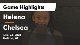 Helena  vs Chelsea  Game Highlights - Jan. 24, 2020