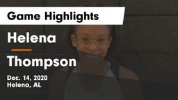 Helena  vs Thompson  Game Highlights - Dec. 14, 2020