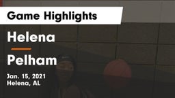 Helena  vs Pelham  Game Highlights - Jan. 15, 2021
