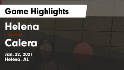 Helena  vs Calera  Game Highlights - Jan. 22, 2021
