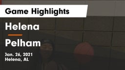 Helena  vs Pelham  Game Highlights - Jan. 26, 2021