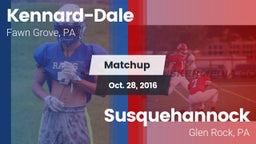 Matchup: Kennard-Dale High vs. Susquehannock  2016