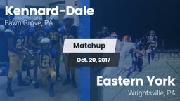 Matchup: Kennard-Dale High vs. Eastern York  2017