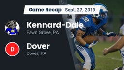 Recap: Kennard-Dale  vs. Dover  2019