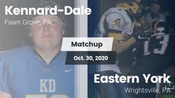 Matchup: Kennard-Dale High vs. Eastern York  2020