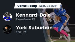 Recap: Kennard-Dale  vs. York Suburban  2021