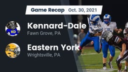 Recap: Kennard-Dale  vs. Eastern York  2021