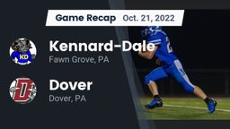 Recap: Kennard-Dale  vs. Dover  2022