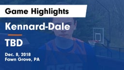 Kennard-Dale  vs TBD Game Highlights - Dec. 8, 2018