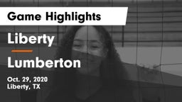 Liberty  vs Lumberton  Game Highlights - Oct. 29, 2020
