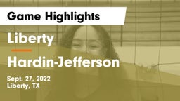 Liberty  vs Hardin-Jefferson  Game Highlights - Sept. 27, 2022