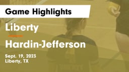 Liberty  vs Hardin-Jefferson  Game Highlights - Sept. 19, 2023