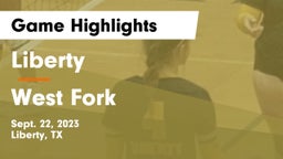 Liberty  vs West Fork  Game Highlights - Sept. 22, 2023