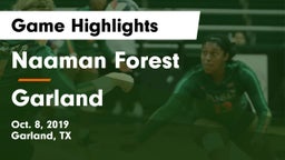 Naaman Forest  vs Garland  Game Highlights - Oct. 8, 2019