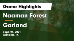 Naaman Forest  vs Garland  Game Highlights - Sept. 24, 2021