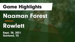 Naaman Forest  vs Rowlett  Game Highlights - Sept. 28, 2021