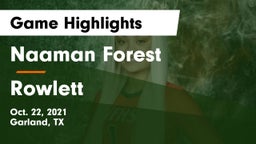 Naaman Forest  vs Rowlett  Game Highlights - Oct. 22, 2021