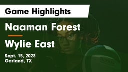Naaman Forest  vs Wylie East  Game Highlights - Sept. 15, 2023