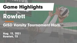 Rowlett  vs GISD Varsity Tournament Horn Game Highlights - Aug. 13, 2021