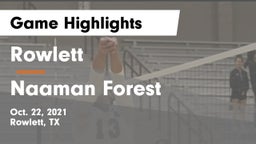 Rowlett  vs Naaman Forest  Game Highlights - Oct. 22, 2021