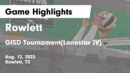Rowlett  vs GISD Tournament(Lonestar JV) Game Highlights - Aug. 12, 2023