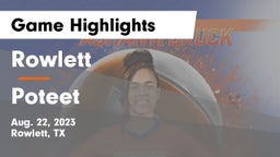 Rowlett  vs Poteet  Game Highlights - Aug. 22, 2023